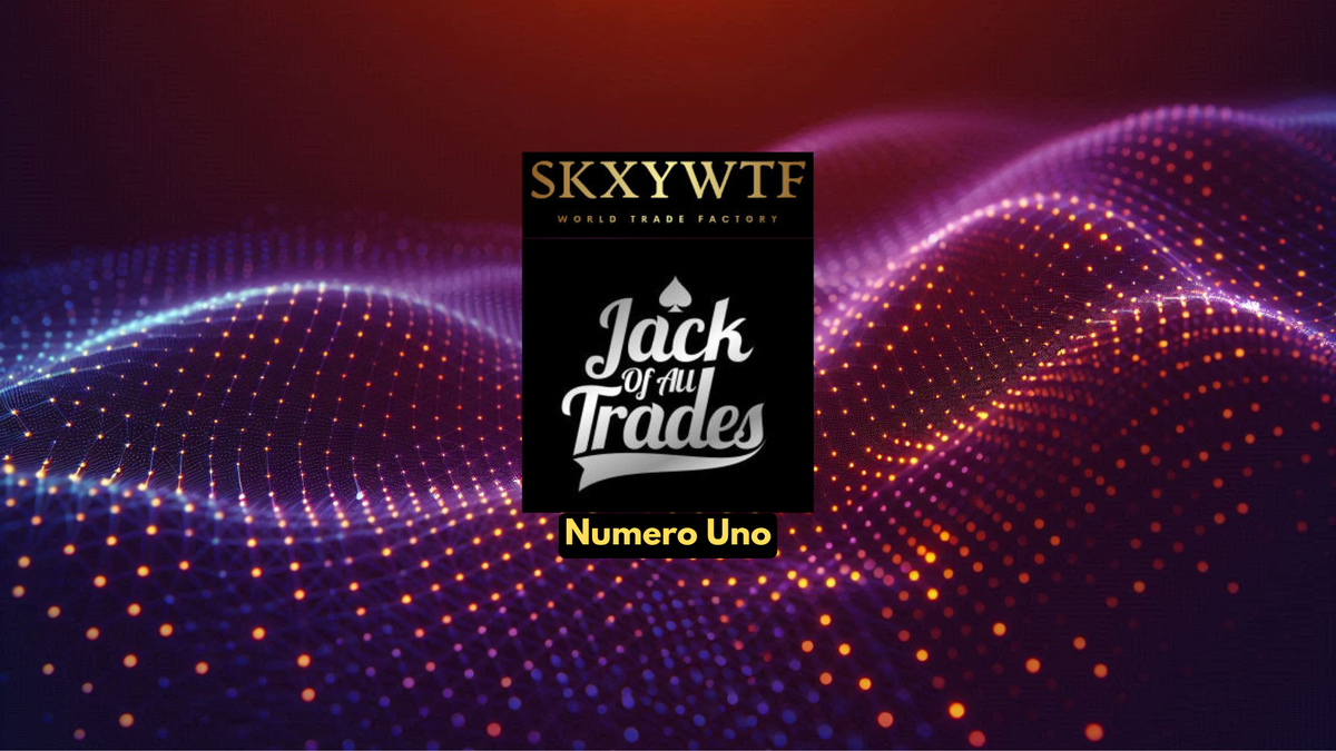 Jack of All Trades  Numero Uno