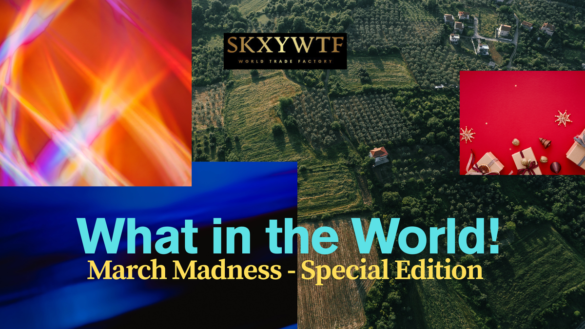 What in the World! Mar 2025