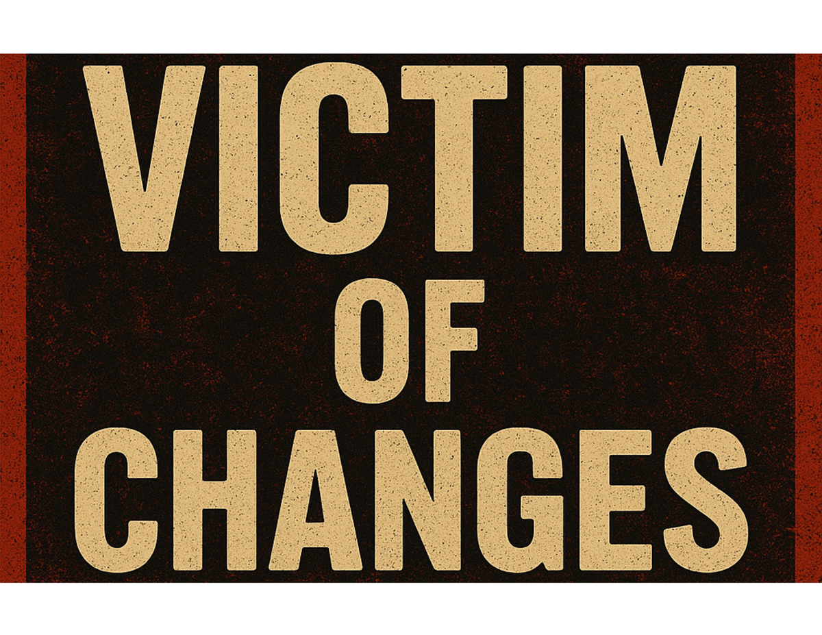 Victim of Changes