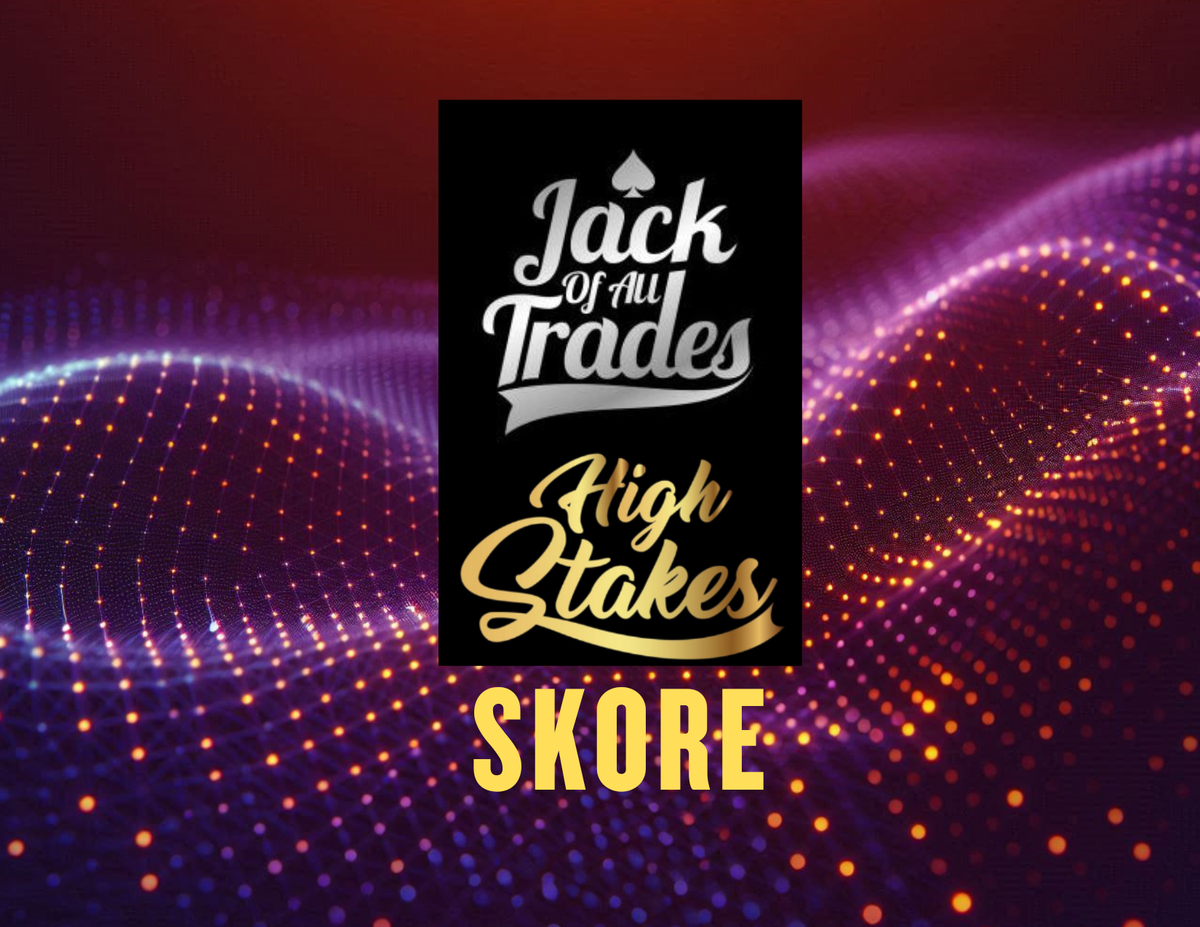 Jack of All Trades: High Stakes SKORE 03.13.2026