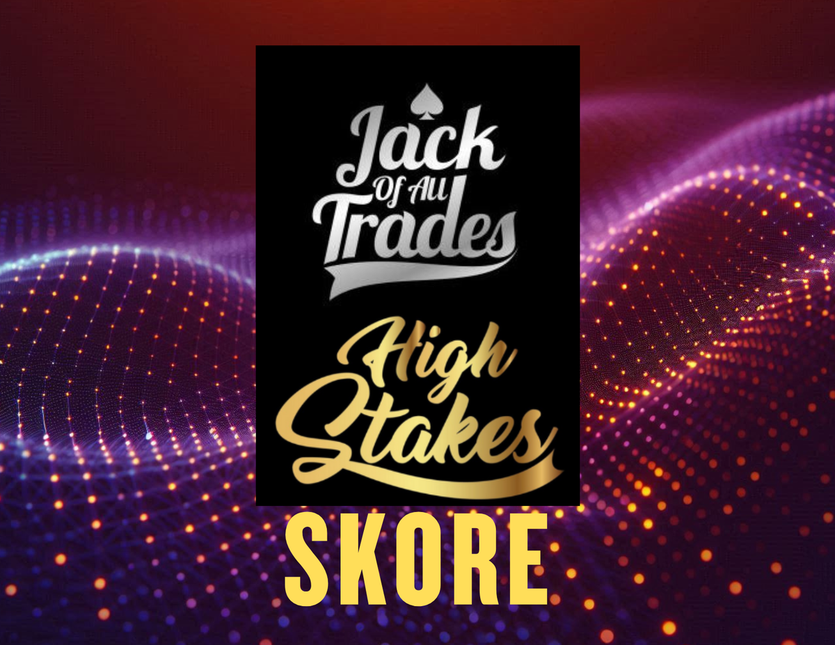 Jack of All Trades: High Stakes SKORE 03.09.2026