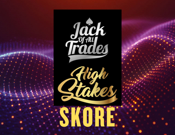 Jack of All Trades: High Stakes SKORE 03.09.2026